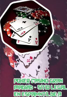 Casino poker de Espa&ntilde;a